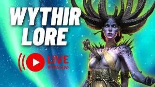 LIVE: Wythir the Crowned [LORE] - RAID Shadow Legends