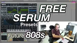 FREE SERUM PRESETS - Future 808s (Trap, Hip Hop, EDM, etc..)