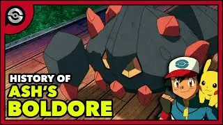 Pokemon Explained: Ash's Boldore | Complete History