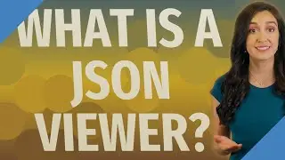 What is a JSON viewer?