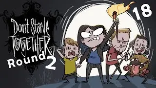 Don't Starve Together (Season 2) - 18 - Angry Beavers