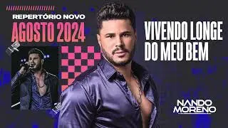 Vivendo longe do meu bem (Repertório novo)