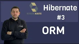 #3 Hibernate - ORM