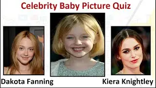 Guess the Celebrity by their Childhood Photo | Celebrity Baby Picture Quiz # 2