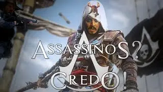 JOOJANDO ASSASSINOS? CREDO! - Assassin's Creed IV: Black Flag