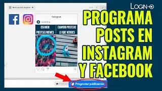 Cómo programar publicaciones en Instagram y Facebook - 2021 - VIDEO