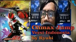 Opening Kamen Rider Den-O - Climax Jump Versi Indonesia