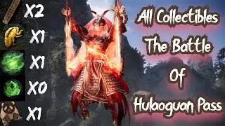How TO Get All Collectibles | The Battle Of Hulaoguan Pass | Wo Long Fallen Dynasty