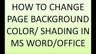 How to change Page Background in Ms Office !!!