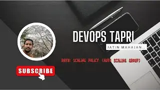 Day8: Scaling Policy(Auto Scaling Group)