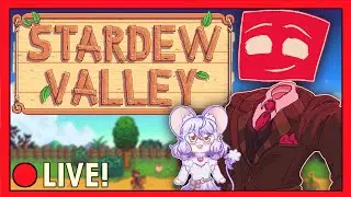 Chill Chatting + Stardew Valley Stream (w/ 