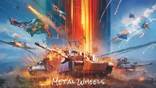 Metal Wheels First Intro