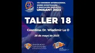 Congreso UNISANT 2023 - TALLER 18