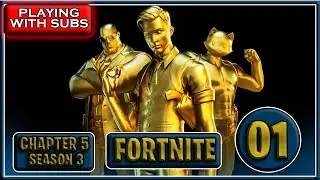 FORTNITE - PLAYING WITH SUBSCRIBERS - SEASON 03 - CHAPTER 5 - PART 01