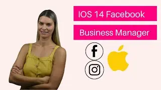 IOS 14 Update Facebook Ads