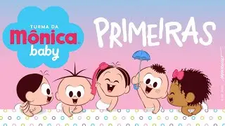 Primeiras (clipe da música) | Turma da Mônica Baby