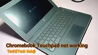 Chromebook touchpad not working 