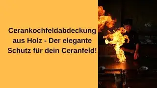 Ceranfeldabdeckung aus Holz