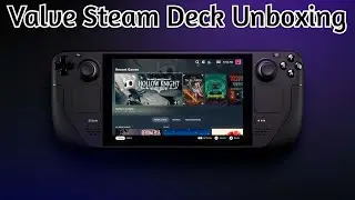 Valve Steam Deck Unboxing
