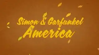 Simon & Garfunkel - America (Official Audio)