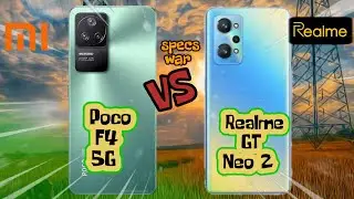 Poco F4 5G vs Realme GT Neo 2! Price and Specification Comparison