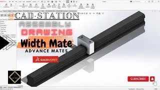 Width mate || Advanced mate || Solidworks