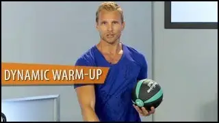 Dynamic Fitness Warm-Up Routine: Full Body- Steve Jordan