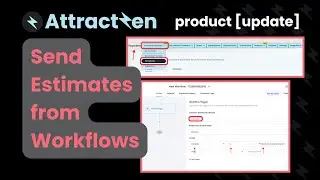 Product Update: Send Estimates from Workflows