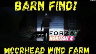 Forza Horizon 4- Moorhead wind farm- Barn find!