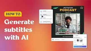 How to generate subtitles with AI