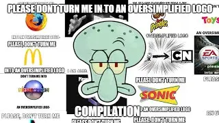 Please , don't turn me into an oversimplified logo! (Compilation)