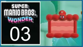 Super Mario Bros. Wonder - Episode 3 | I'm a Cake