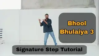 Bhool Bhulaiya 3 Title Track Signature Step Tutorial | #bollywood #bhoolbhulaiyaa3
