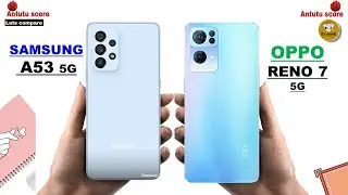 SAMSUNG A 53 VS OPPO RENO 7