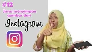 JAV Diary #12: Cara nge-save gambar dari Instagram