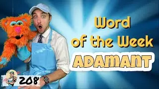 Word of the Week 208: Adamant