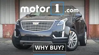 Why Buy? | 2017 Cadillac XT5 Review