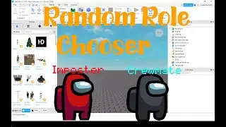 How to make a Random Role Chooser In Roblox Studio! (Imposter,Murderer...)