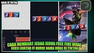 CARA MEMBUAT JEDAG JEDUG NAMA PAKE AVATAR HURUF FF VIRAL DI TIKTOK