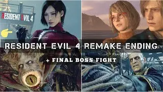 Resident Evil 4 remake ending + boss fight