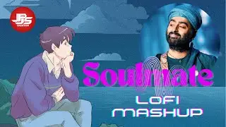 🎧 Soulmate LoFi Mashup [Slowed & Reverb] | Arijit Singh | JPJS CREATION