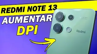 COMO AUMENTAR A DPI NO REDMI NOTE 13 DA XIAOMI