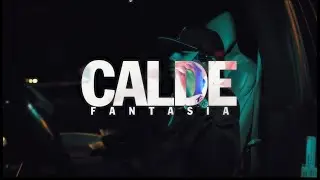 Calde - Fantasía (Video Oficial)