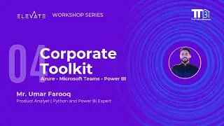 ELEVATE - Workshop# 04: Corporate Toolkit for Techies