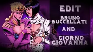 Edit | Giorno Giovanna and Bruno Buccellati | JoJo | AniFlesh