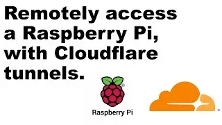 HOW TO: Remote access a Raspberry Pi using a Cloudflare tunnel (node-red and ssh).
