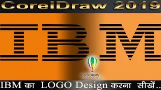 How to Design IBM Logo in CorelDraw||Corel Draw पर IBM का logo कैसे तैयार करें?