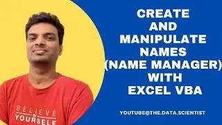 How To Create and Manipulate Name Manager with Excel VBA