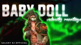 BABY DOLL 🥵 velocity montage | Free fire Montage #freefire