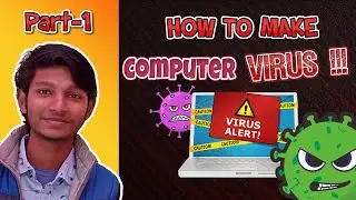 How To Make Harmful Computer Virus *Easiest way | Epi- 1 | 3Virus in One Video | SayAn Coding | 2021